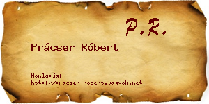 Prácser Róbert névjegykártya